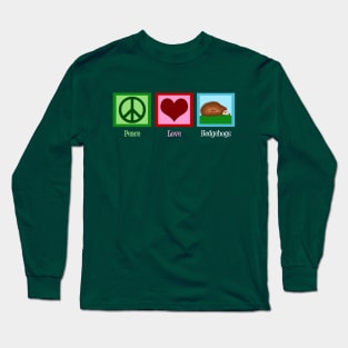 Peace Love Hedgehogs Long Sleeve T-Shirt